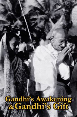  Gandhi's Gift: A Journey Through the Labyrinth of Indian Democracy 