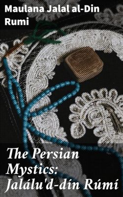  Intimate Gardens: A Journey into Persian Floral Mysticism - Discover a World of Fragrance and Metaphor